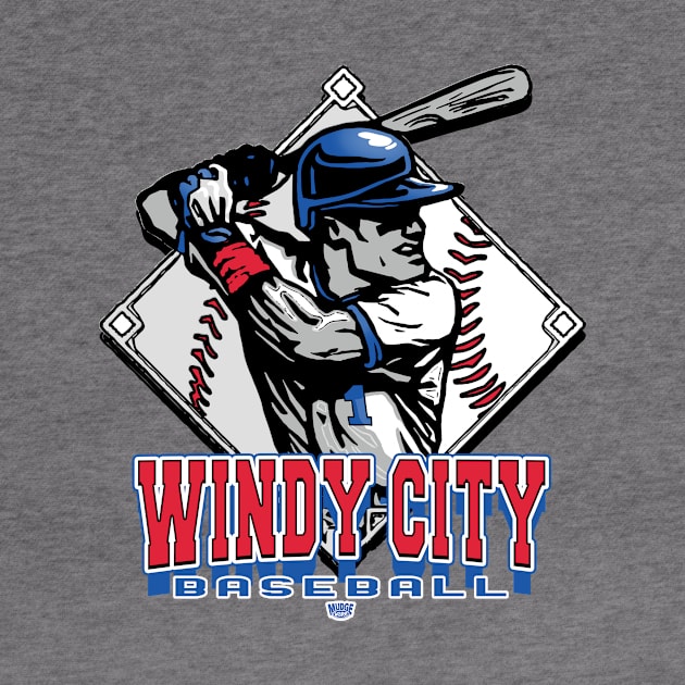 Windy City Forever Baseball Diamond by MudgeSportswear